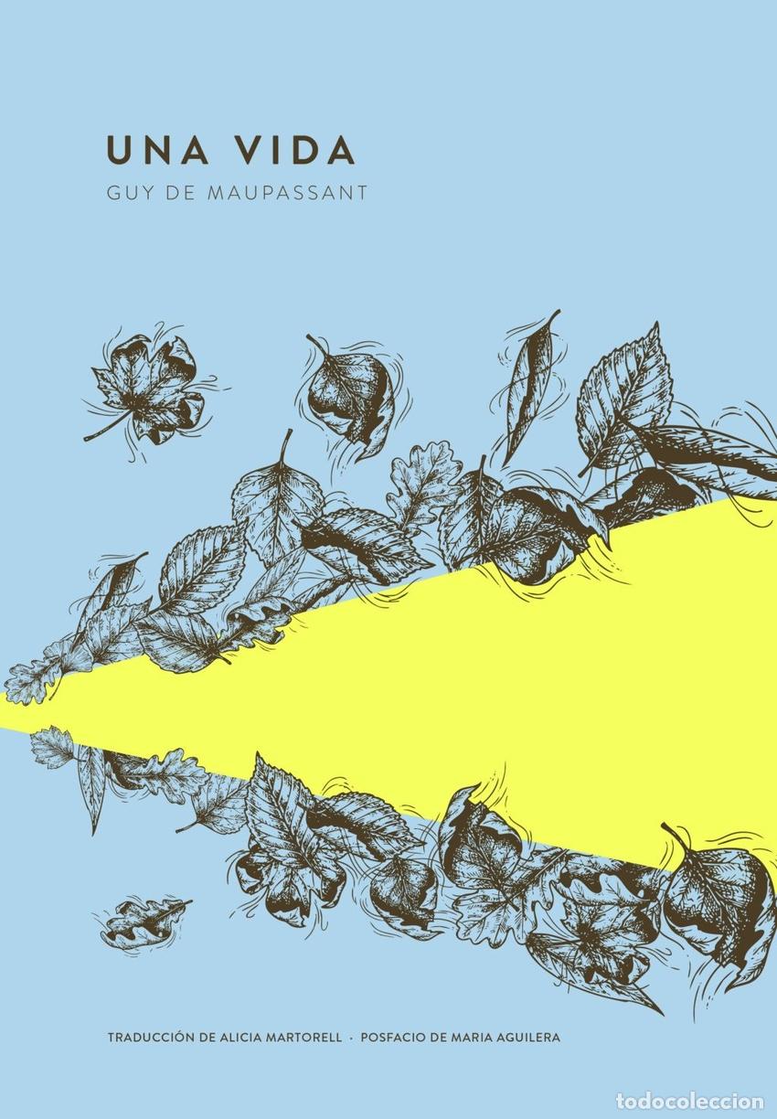 Libros: UNA VIDA - MAUPASSANT, GUY DE - Foto 1
