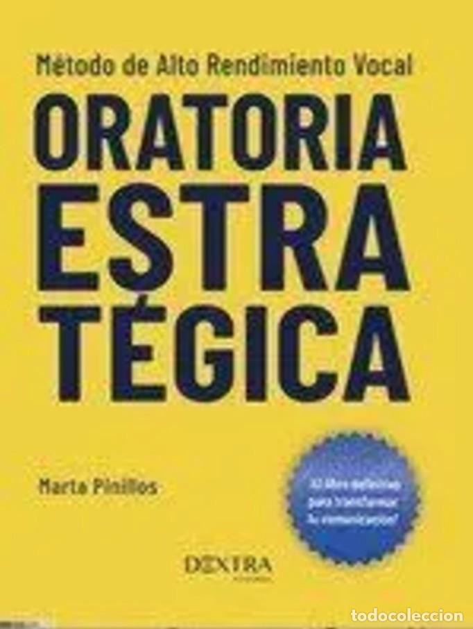 Livros: ORATORIA ESTRAT&Egrave;GICA - Pinillos, Marta