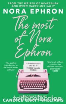 Libros: THE MOST OF NORA EPHRON - Ephron, Nora