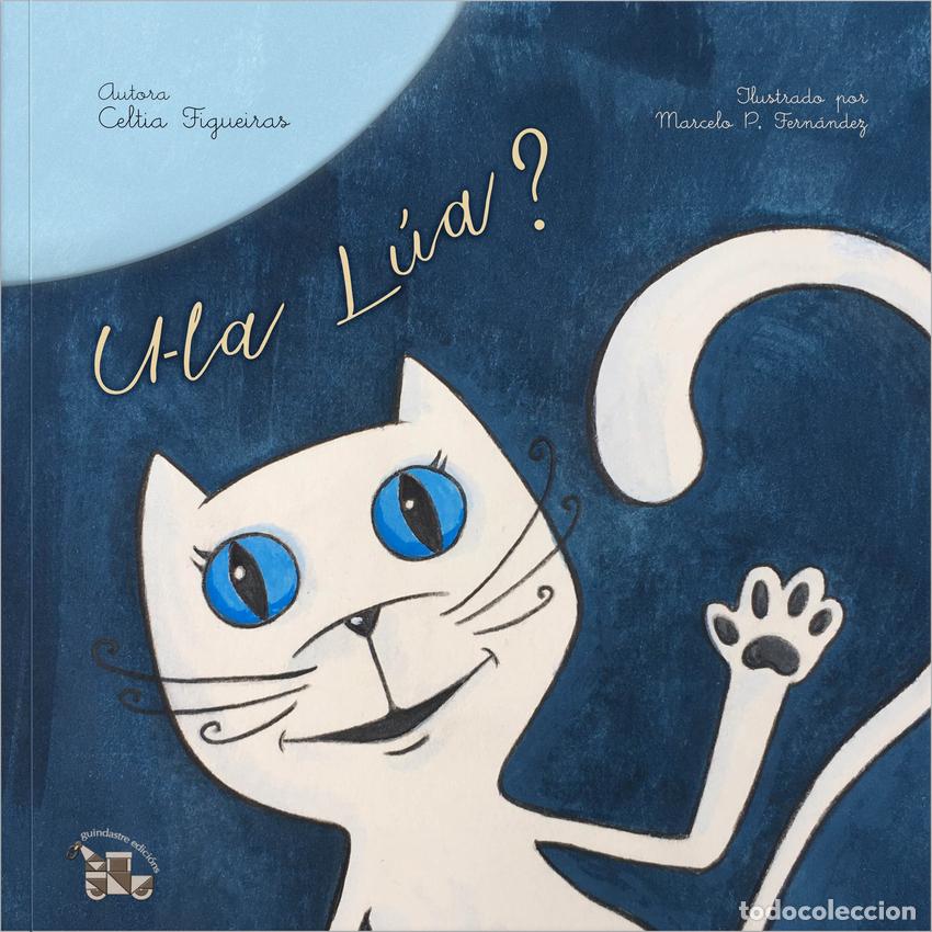 Libros: ULA L&Uacute;A? - Figueiras, Celtia - Foto 1