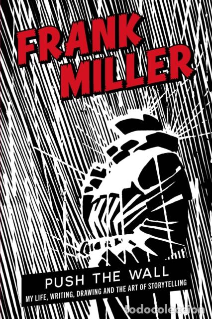 Libros: PUSH THE WALL - MILLER, FRANK - Foto 1