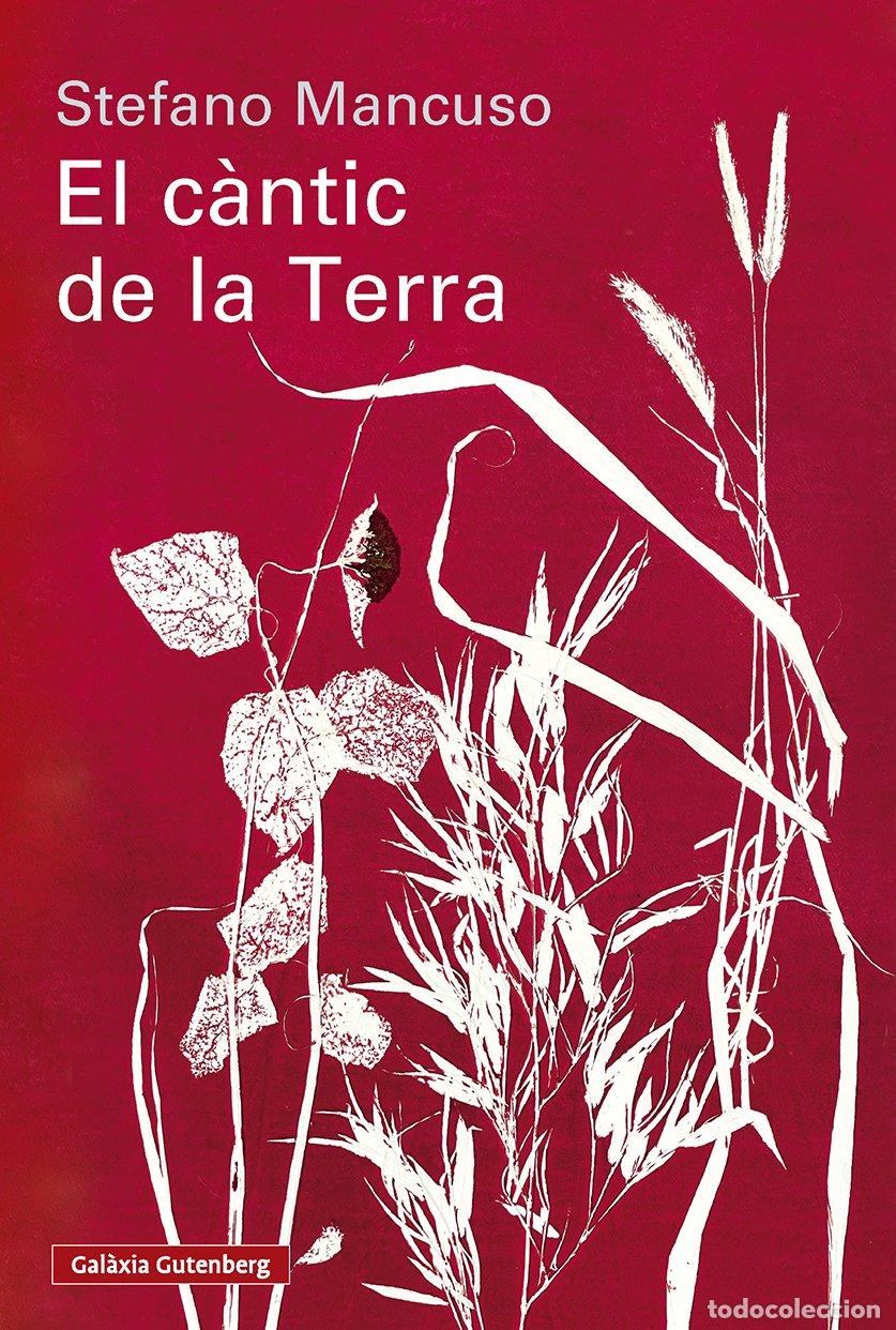Libros: EL CANTIC DE LA TERRA - MANCUSO, STEFANO