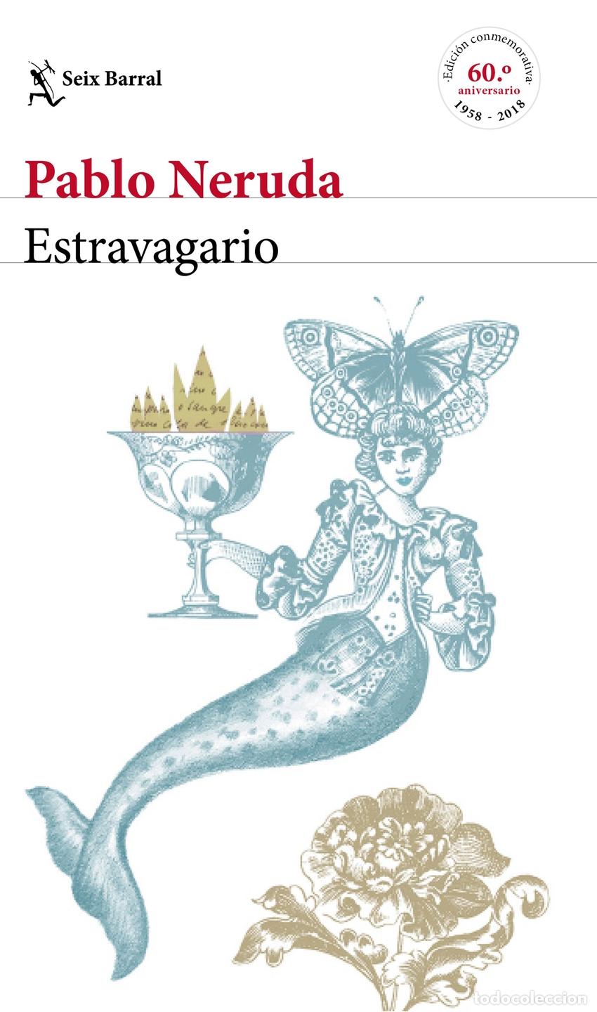 Libros: ESTRAVAGARIO - Neruda, Pablo - Foto 1