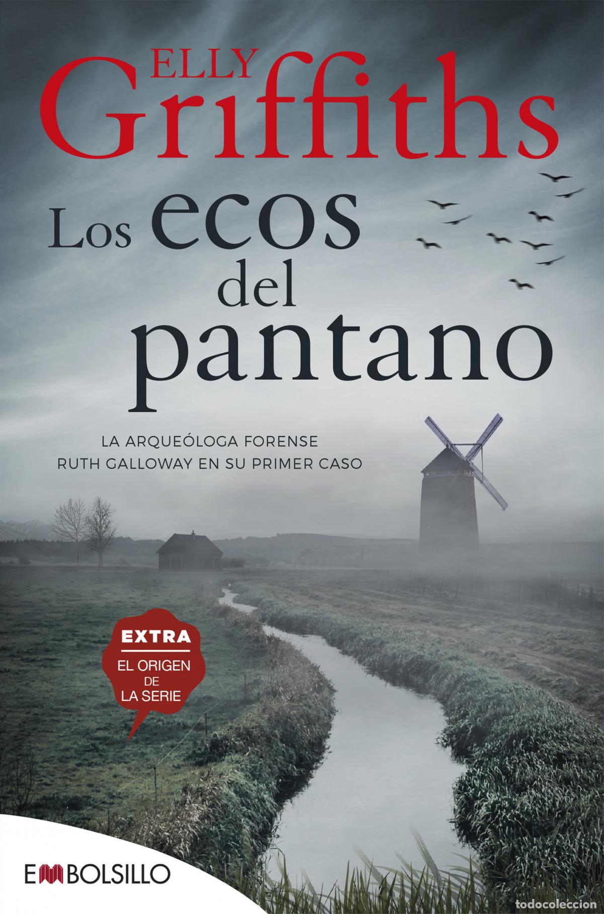 Livros: LOS ECOS DEL PANTANO - Griffiths, Elly