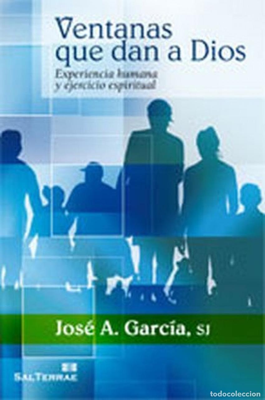 Libros: VENTANAS QUE DAN A DIOS - Garc&iacute;a Rodr&iacute;guez SJ, Jos&eacute; A