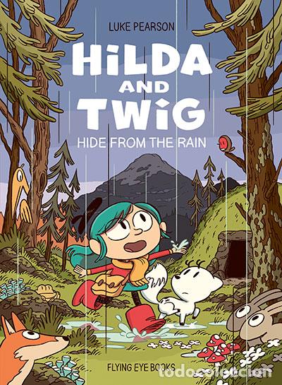 Libros: HILDA AND TWIG: HIDE FROM THE RAIN - PEARSON, LUKE
