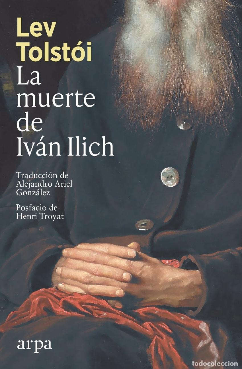 Libros: LA MUERTE DE IVAN ILICH - TOLSTOI, LEV