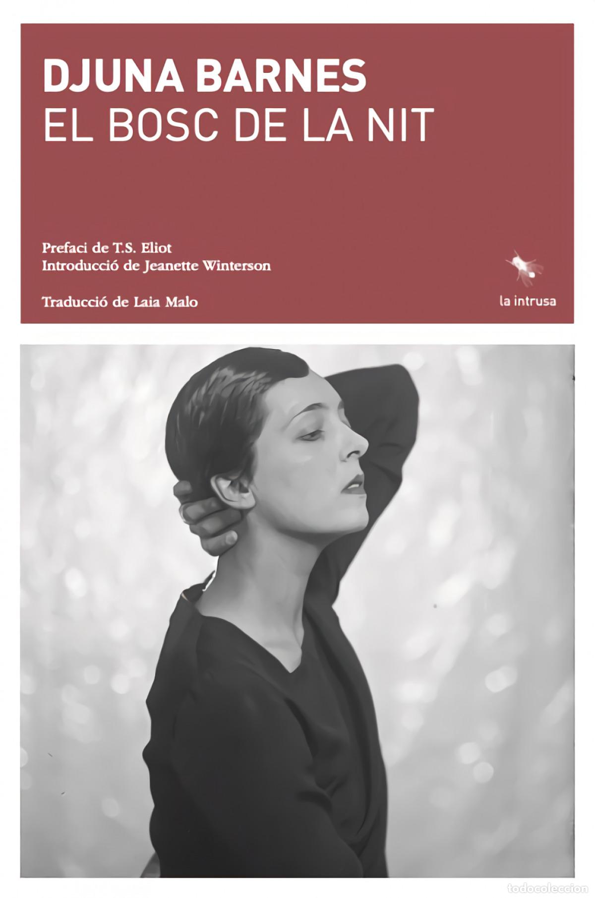 Libros: EL BOSC DE LA NIT - Barcnes, Djuna