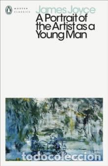 Libros: A PORTRAIT OF THE ARTIST AS A YOUNG MAN - Joyce, James