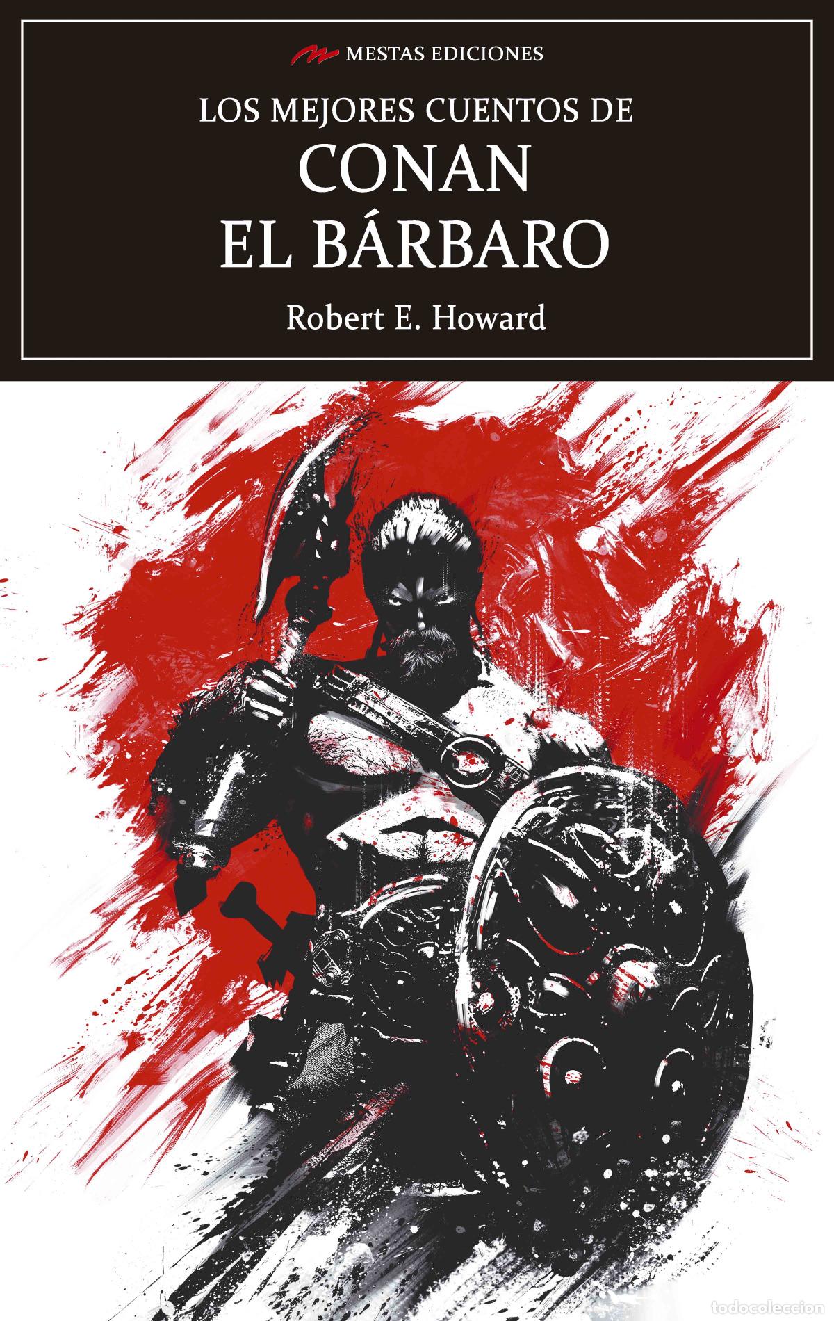 books: LOS MEJORES CUENTOS DE CONAN EL B&Aacute;RBARO - Howard, Robert E