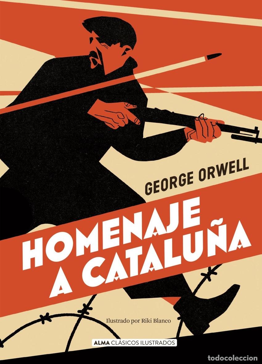 Libros: HOMENAJE A CATALUNA - ORWELL, GEORGE