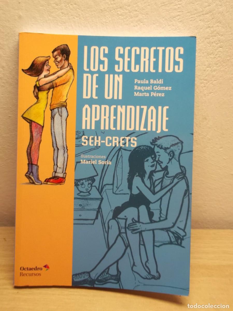 Libros: Los secretos de un aprendizaje: Sex-crets: 129 (Recursos) de Marta P&eacute;rez Seraf&iacute;n