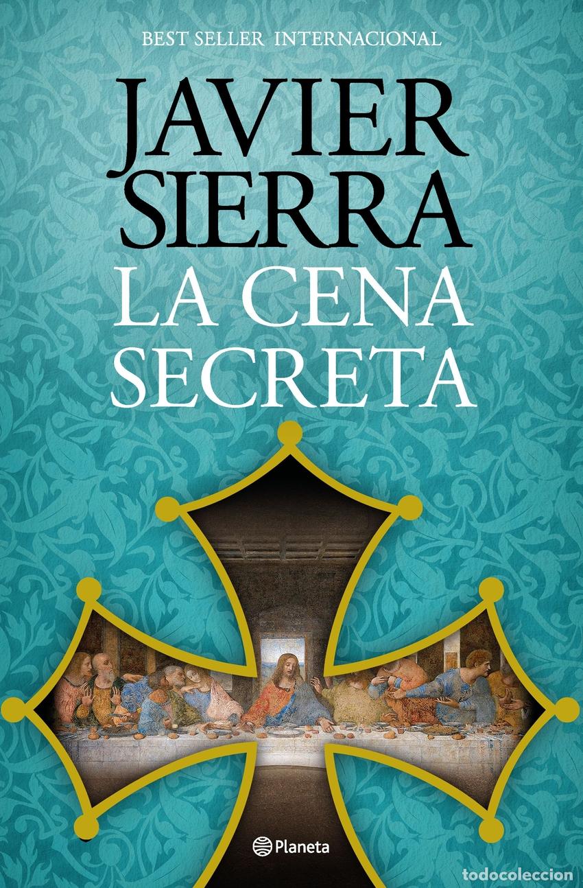 Libros: LA CENA SECRETA - SIERRA, JAVIER