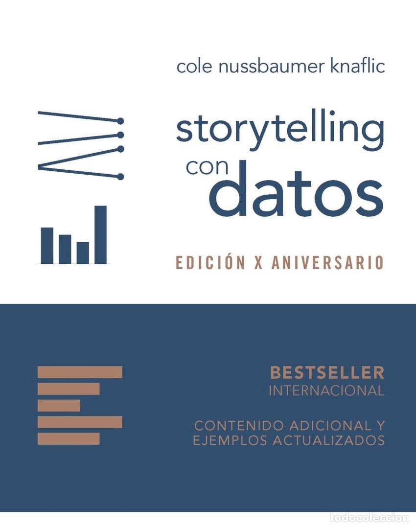Livros: STORYTELLING CON DATOS. EDICI&Oacute;N X ANIVERSARIO - NUSSBAUMER KNAFLIC, COLE