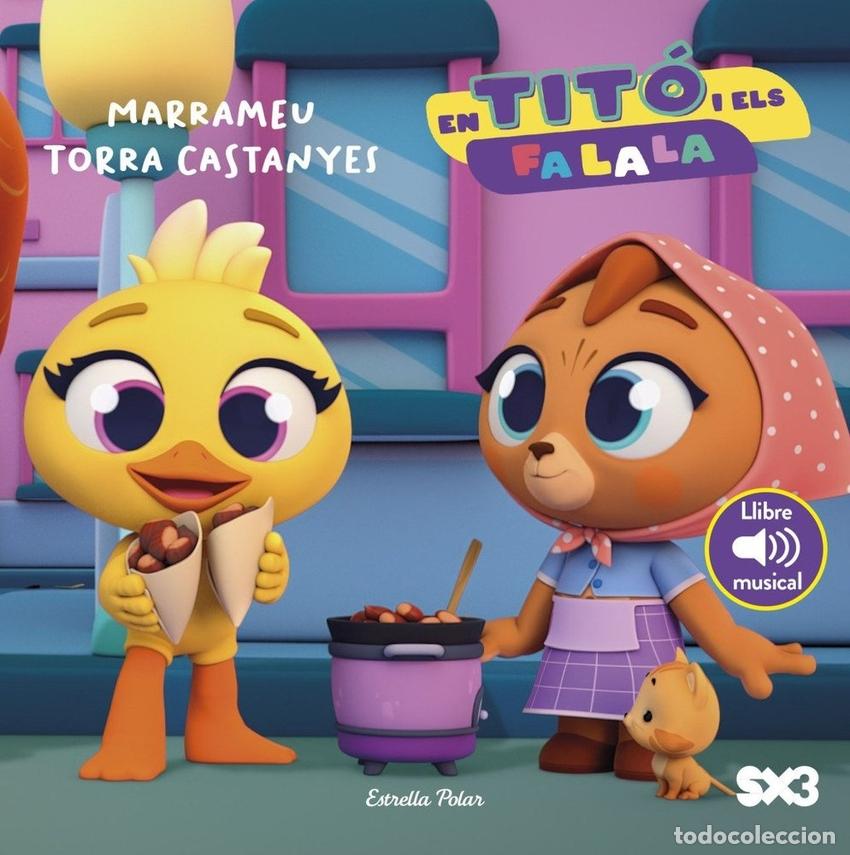 Livros: EN TIT&Oacute; I ELS FA LA LA. MARRAMEU TORRA CASTANYES - JIMENEZ CARBO, CRISTINA