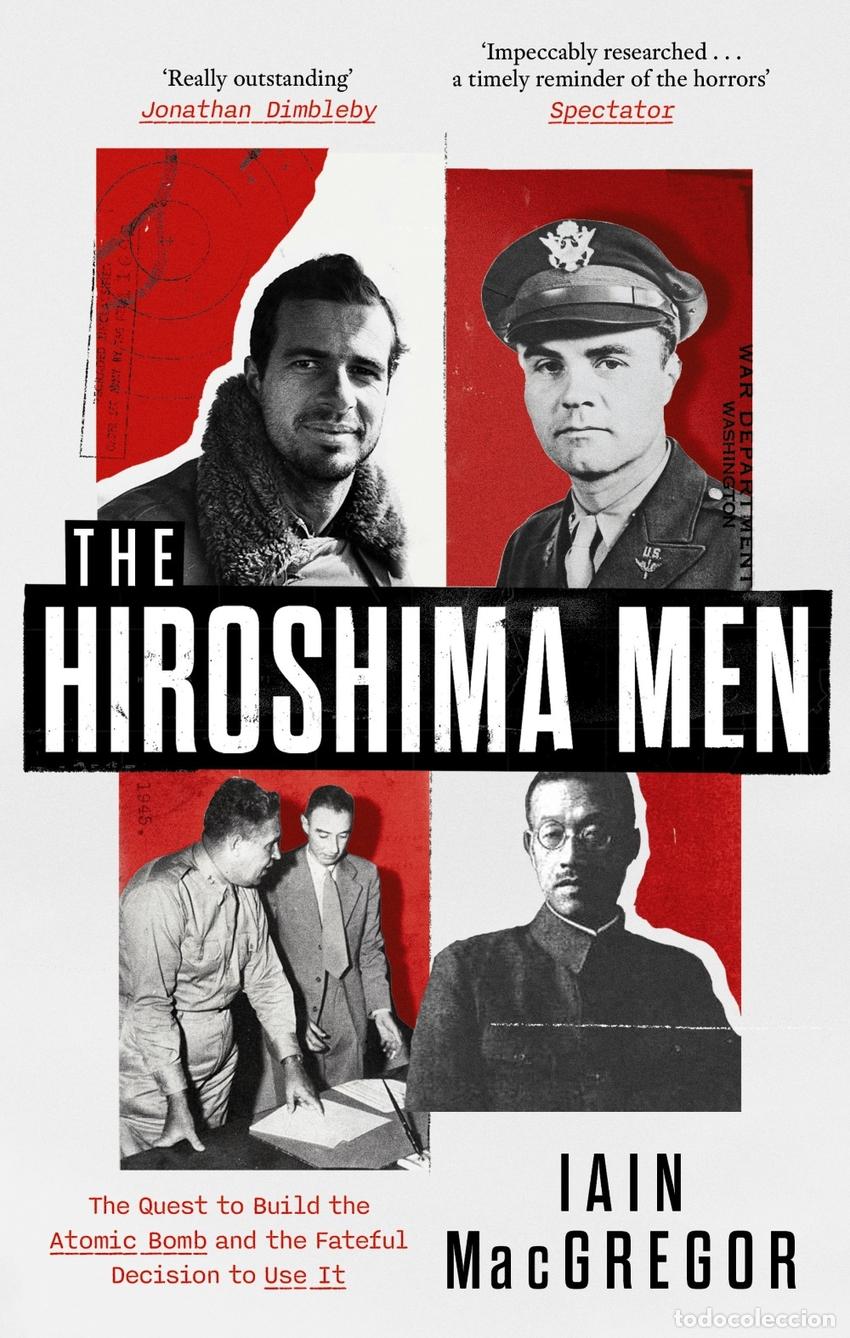 Livros: THE HIROSHIMA MEN - Iain MacGregor