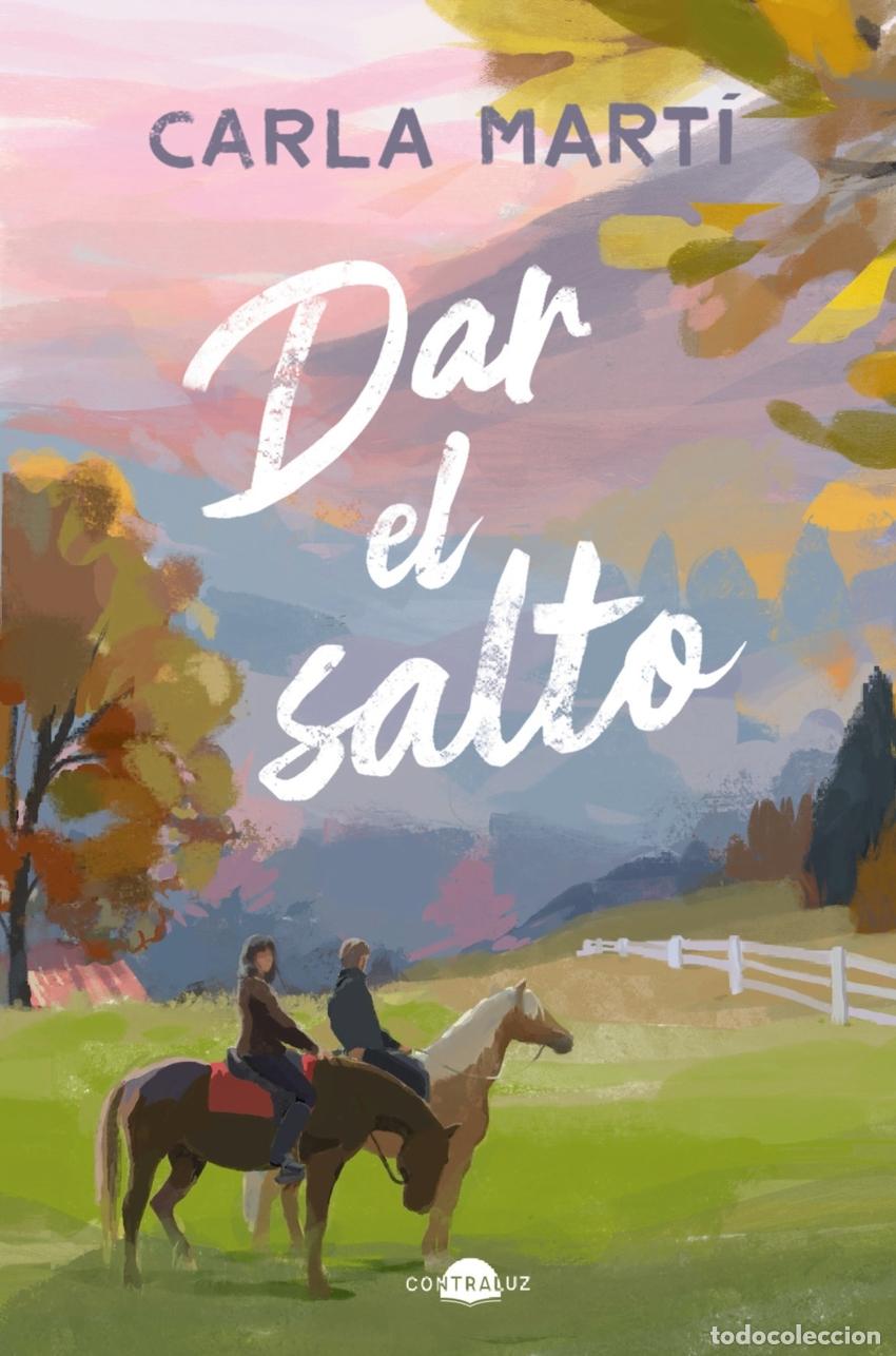 Libri: DAR EL SALTO - MARTI, CARLA