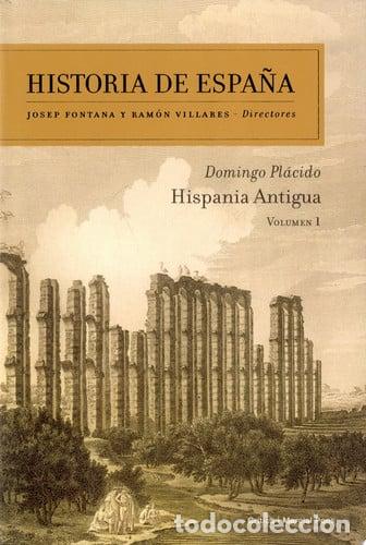 Libri: HISPANIA ANTIGUA - Domingo Pl&aacute;cido