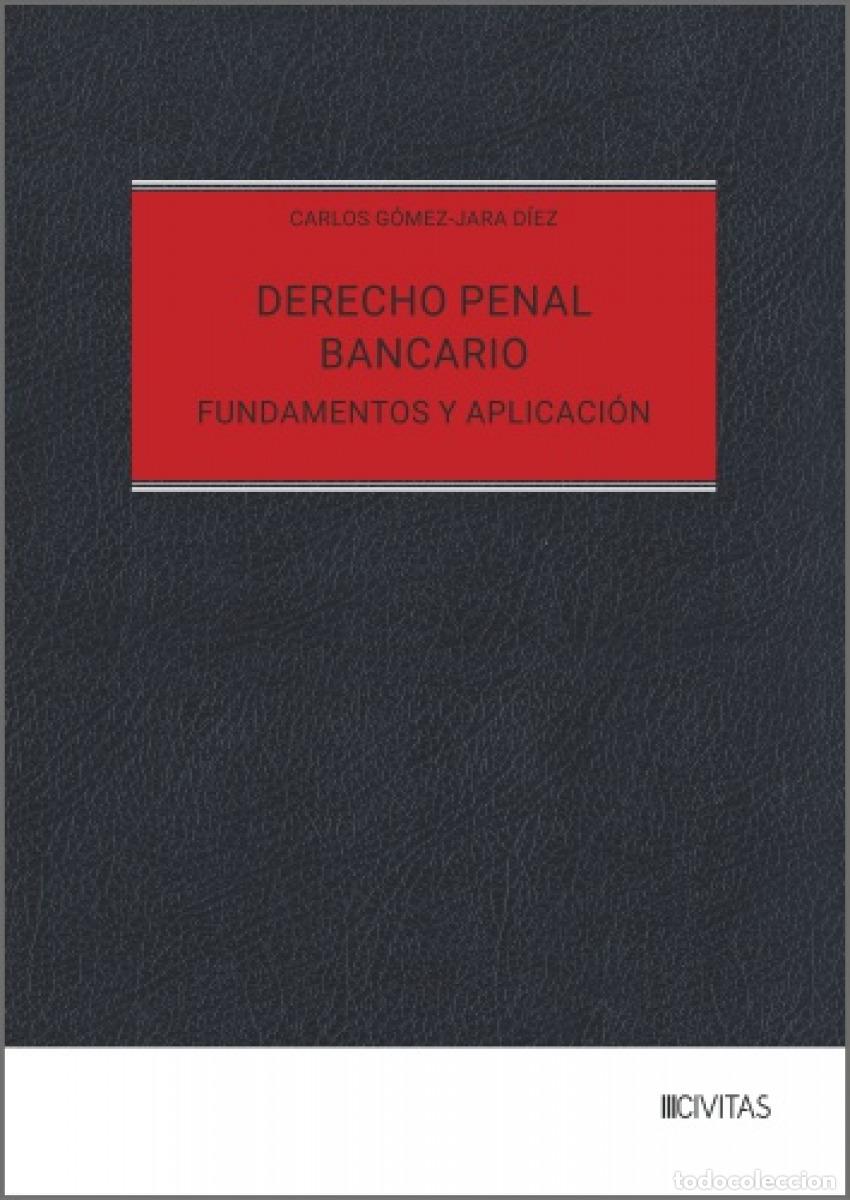 Libros: DERECHO PENAL BANCARIO - G&oacute;mez Jara, Carlos
