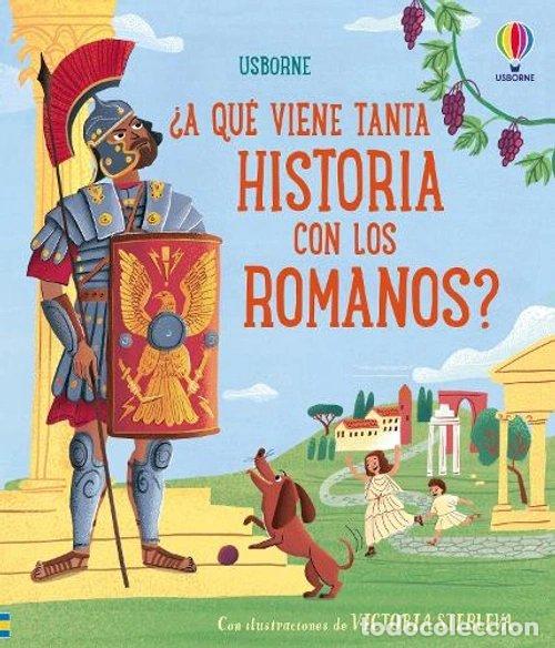 Libros: &iquest;A QUE TANTA HISTORIA CON LOS ROMANOS? - COWAN, LAURA