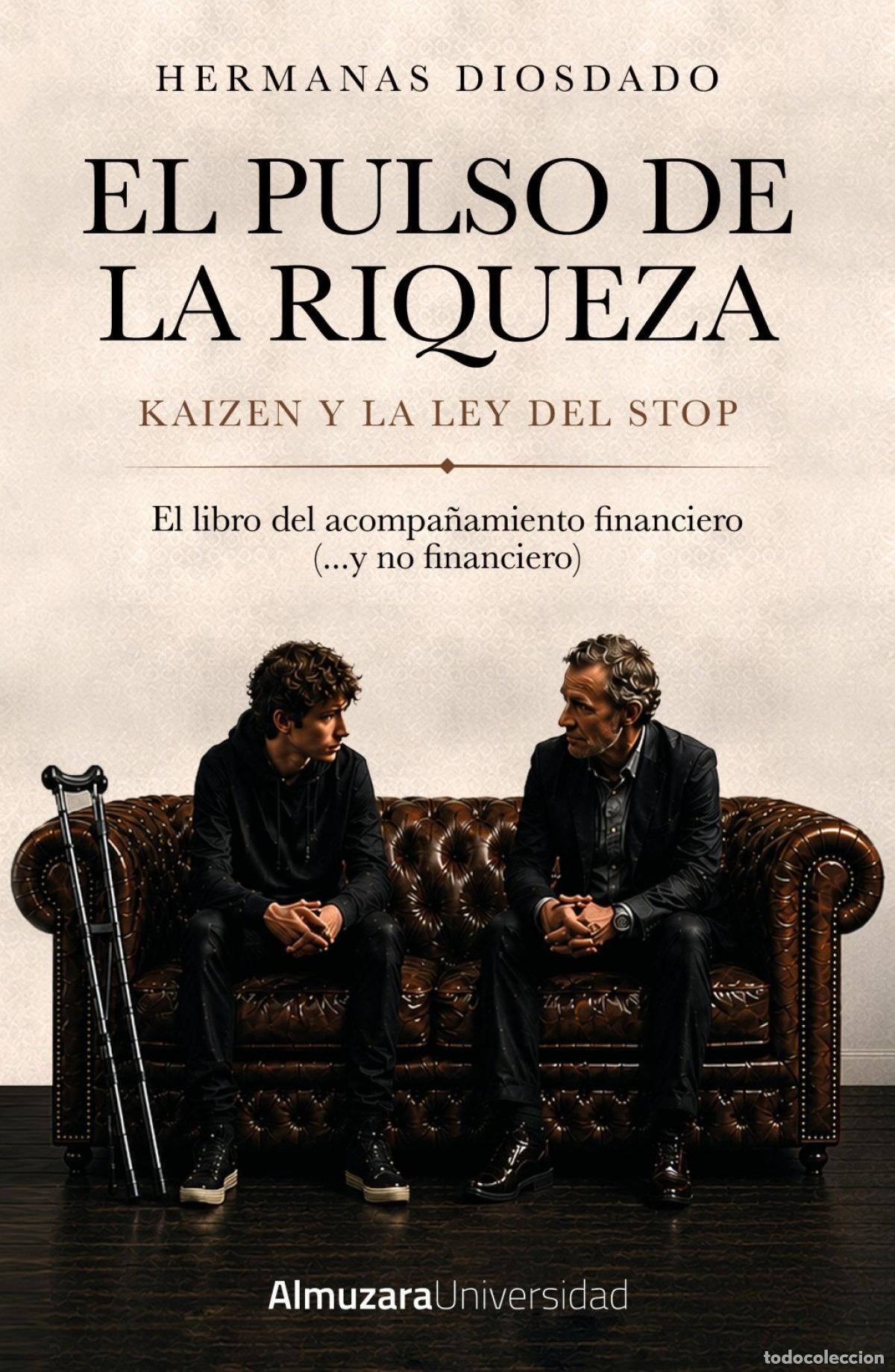 Libri: EL PULSO DE LA RIQUEZA - Hermanas Diosdado