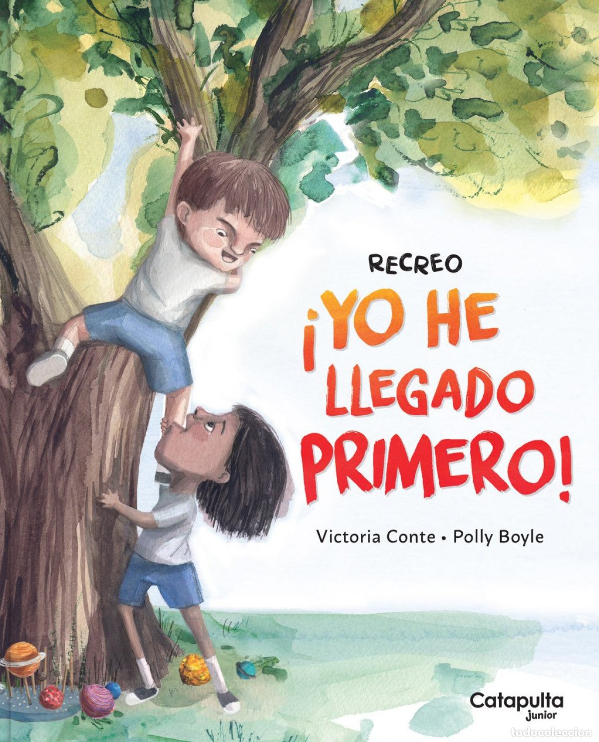 Livros: &iexcl;YO HE LLEADO PRIMERO! - Conte, Victoria