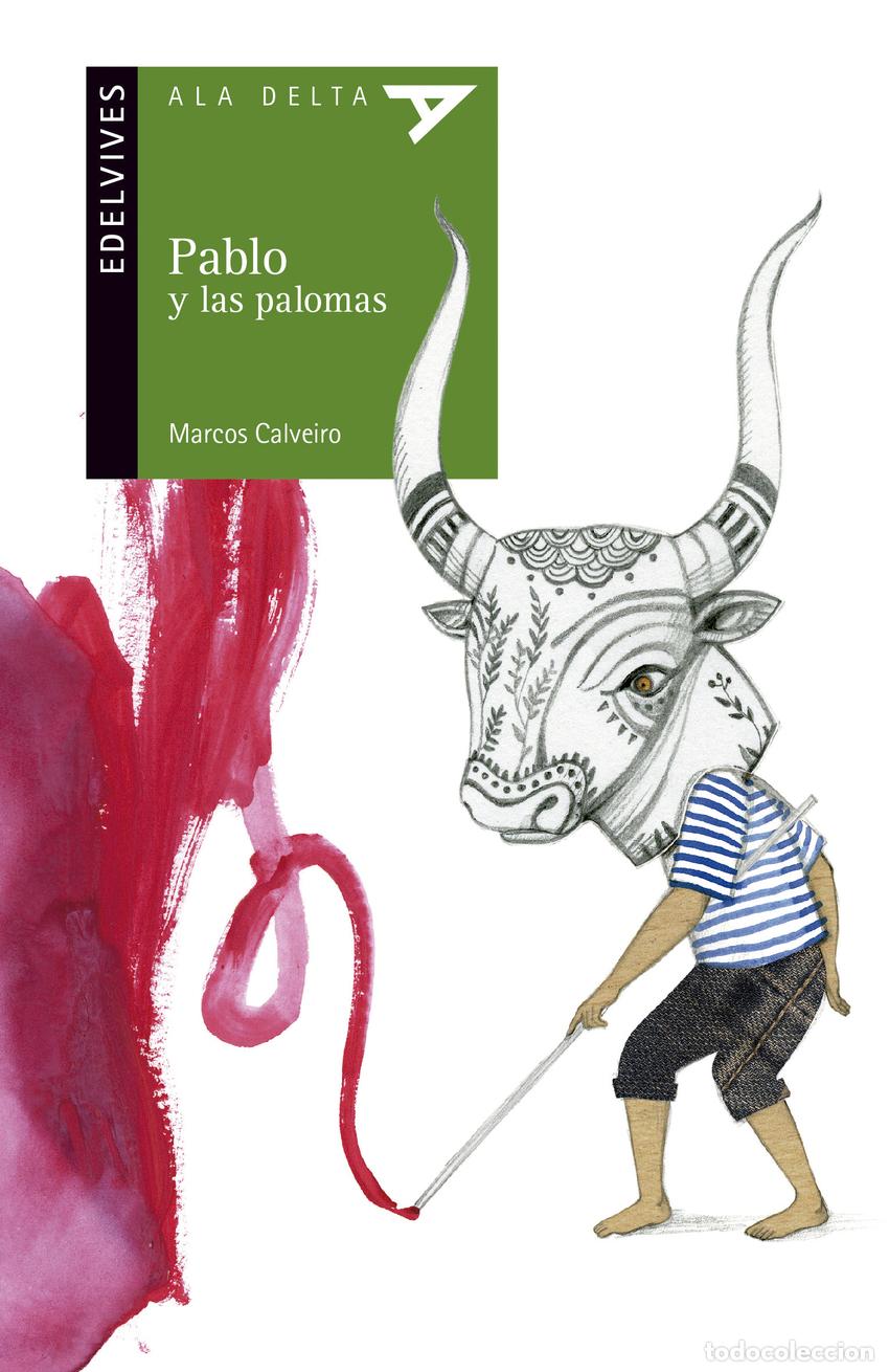 Libros: PABLO Y LAS PALOMAS - Calveiro, Marcos
