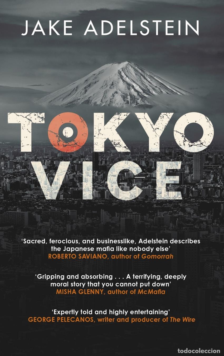 Libros: TOKYO VICE - Adelstein, Jake