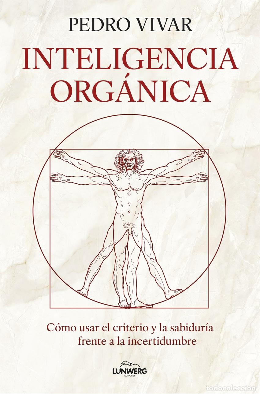 Libri: INTELIGENCIA ORG&Aacute;NICA - Pedro Vivar