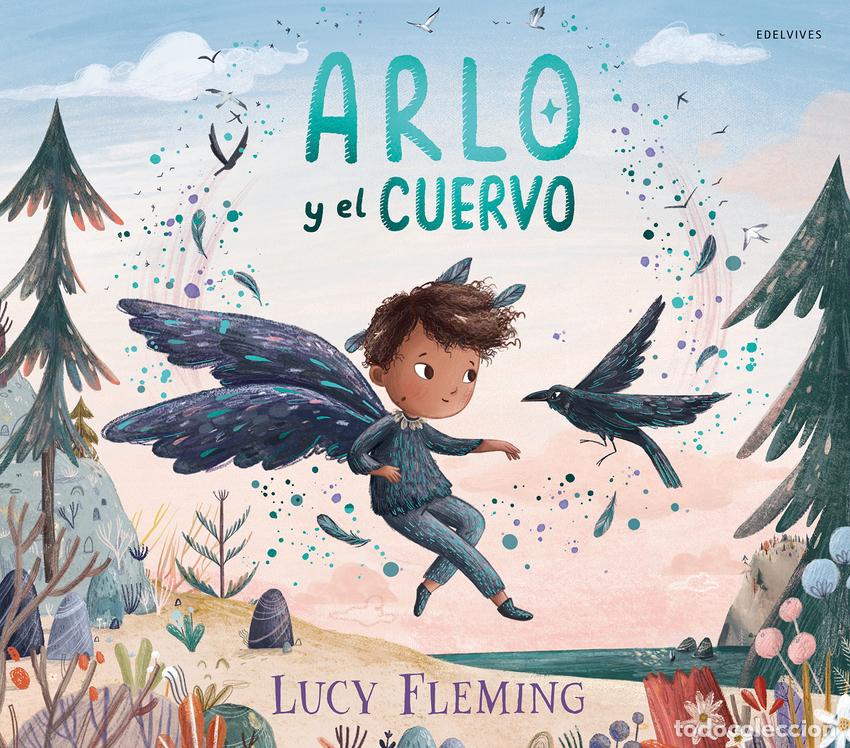 Libri: ARLO Y EL CUERVO - FLEMING, LUCY