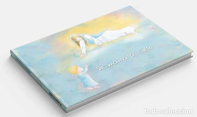Libri: DE MAM&Aacute; AL CIELO - Espanol/Castellano