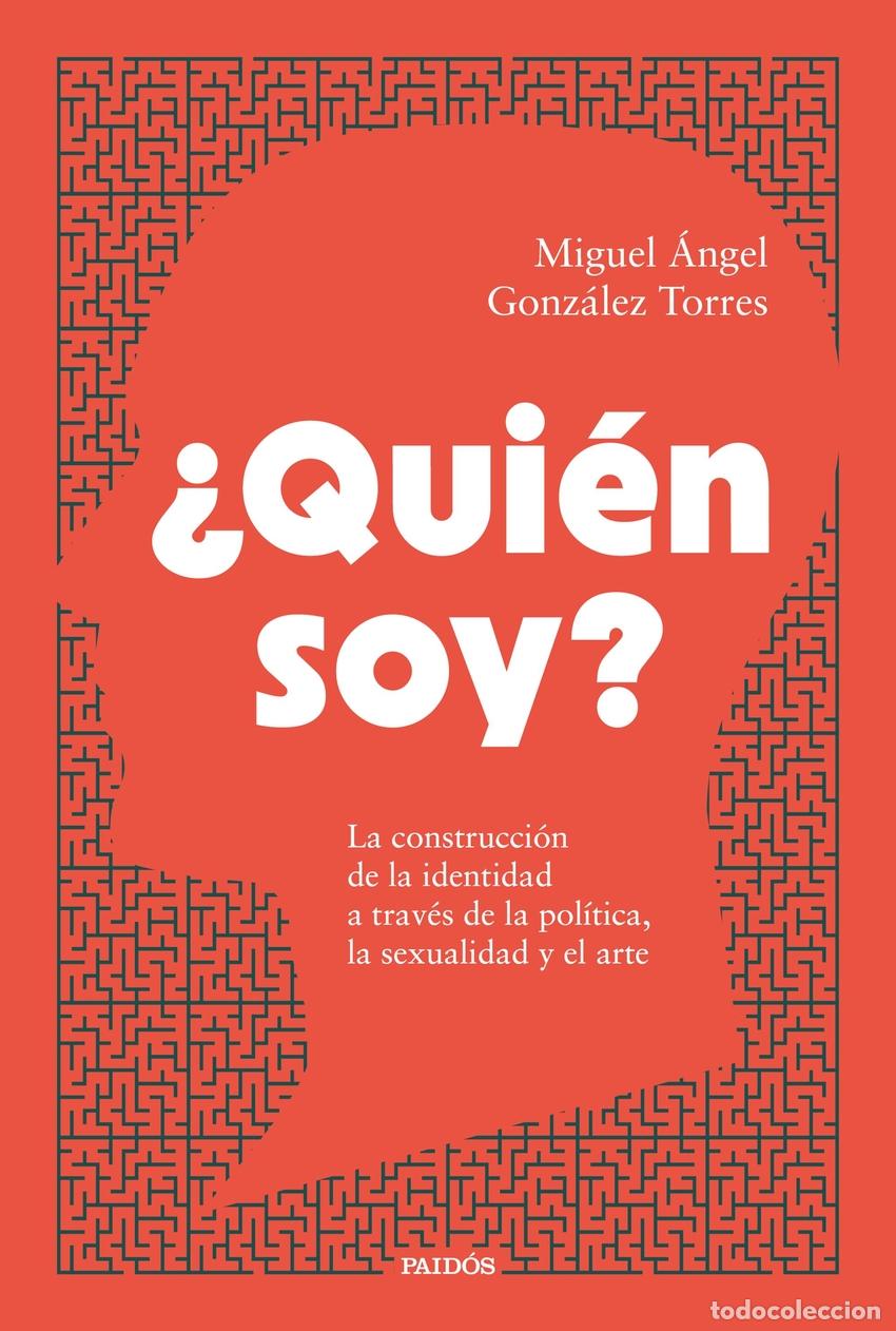 Libri: &iquest;QUI&Eacute;N SOY? - GONZALEZ TORRES, MIGUEL ANGEL