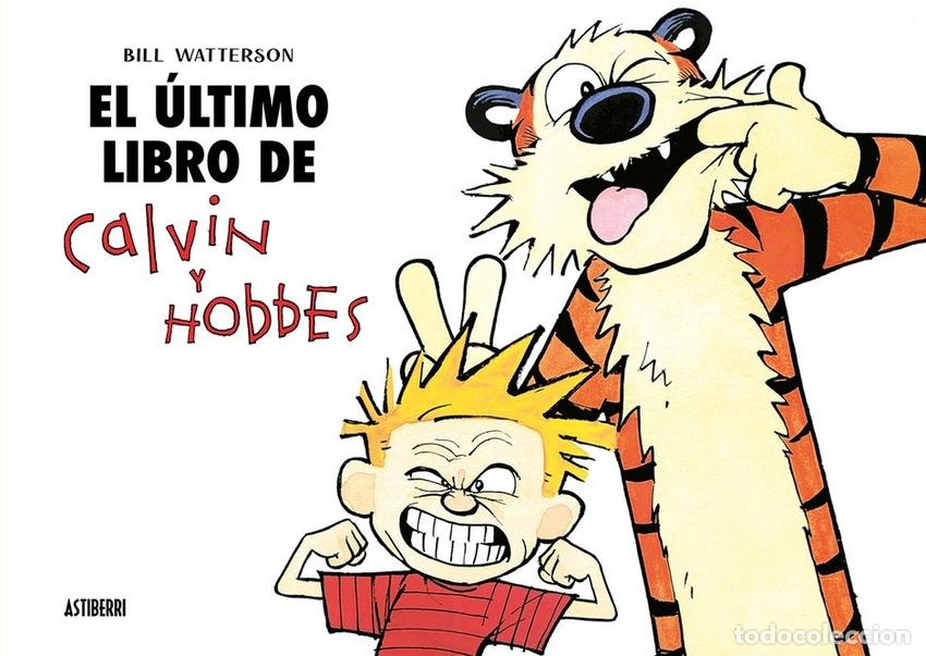 Libri: EL ULTIMO LIBRO DE CALVIN Y HOBBES - Varios autores