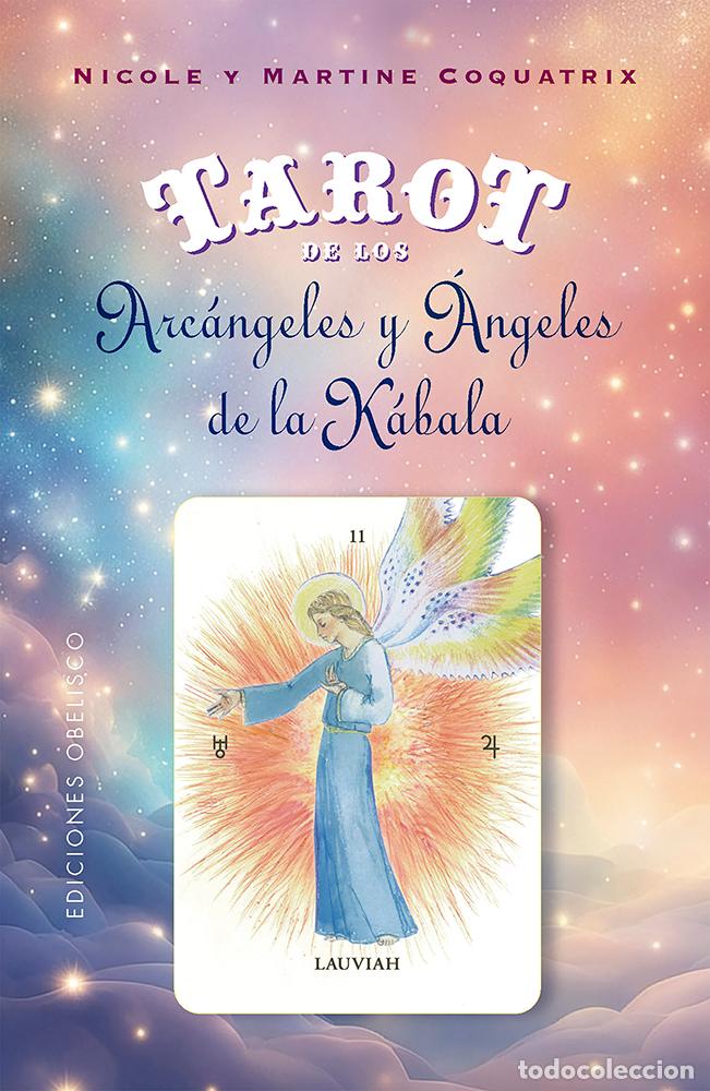 Livros: TAROT DE LOS ARC&Aacute;NGELES Y &Aacute;NGELES DE LA K&Aacute;BALA + CARTAS - Coquatrix, Nicole