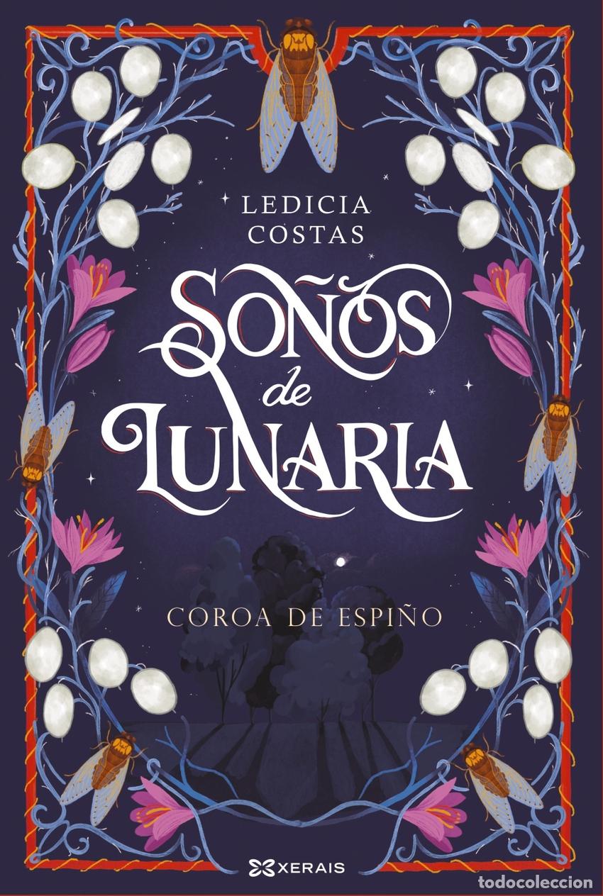 Livros: SO&Ntilde;OS DE LUNARIA - COSTAS ALVAREZ, LEDICIA