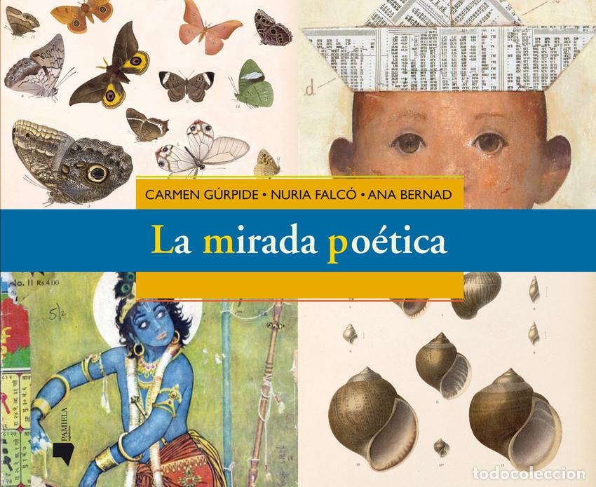 Libros: MIRADA POETICA, LA - GURPIDE, C - Foto 1