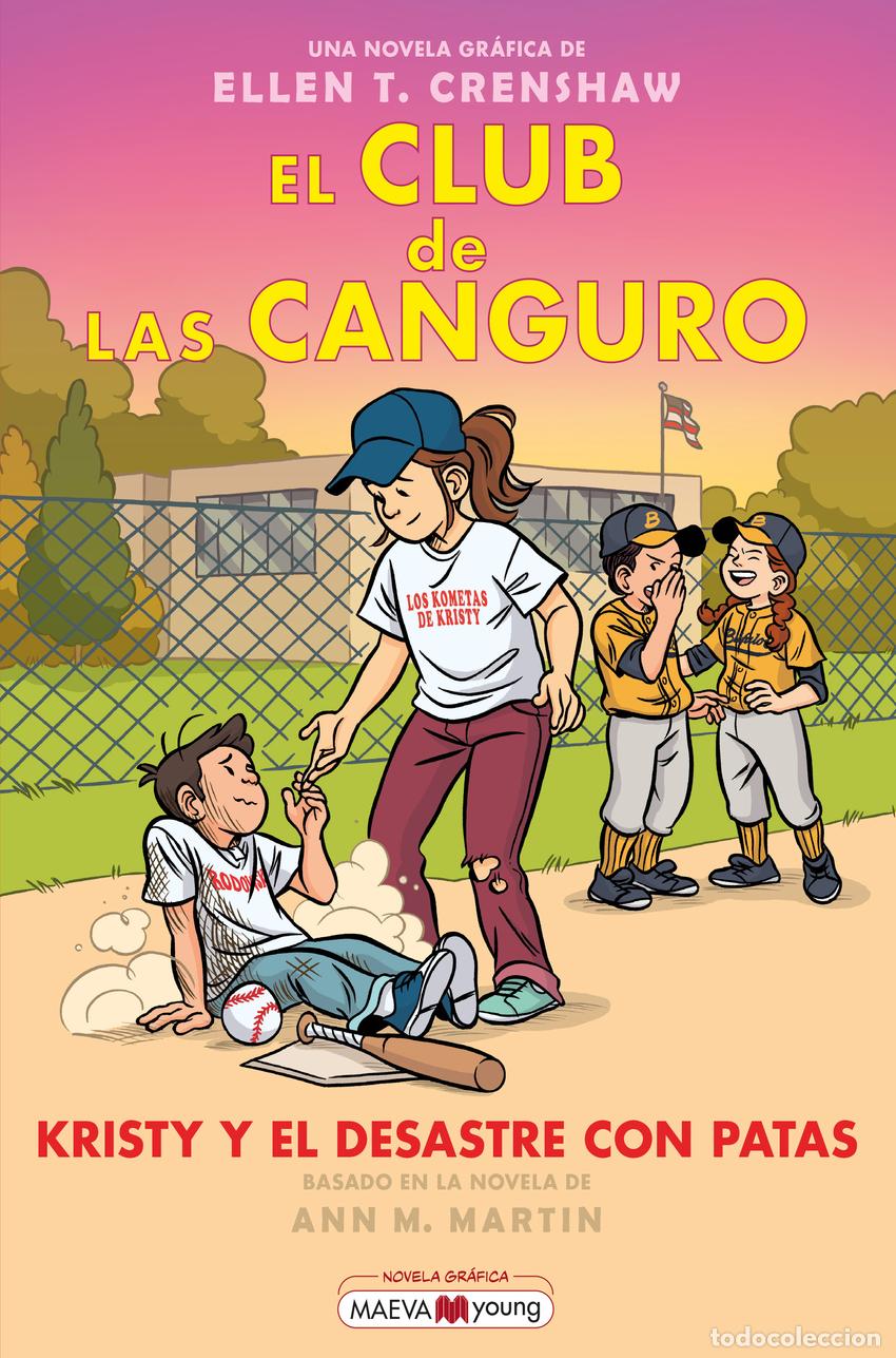 Libros: EL CLUB DE LAS CANGURO 16: KRISTY Y EL DESASTRE CON PATAS - CRENSHAW, ELLEN T
