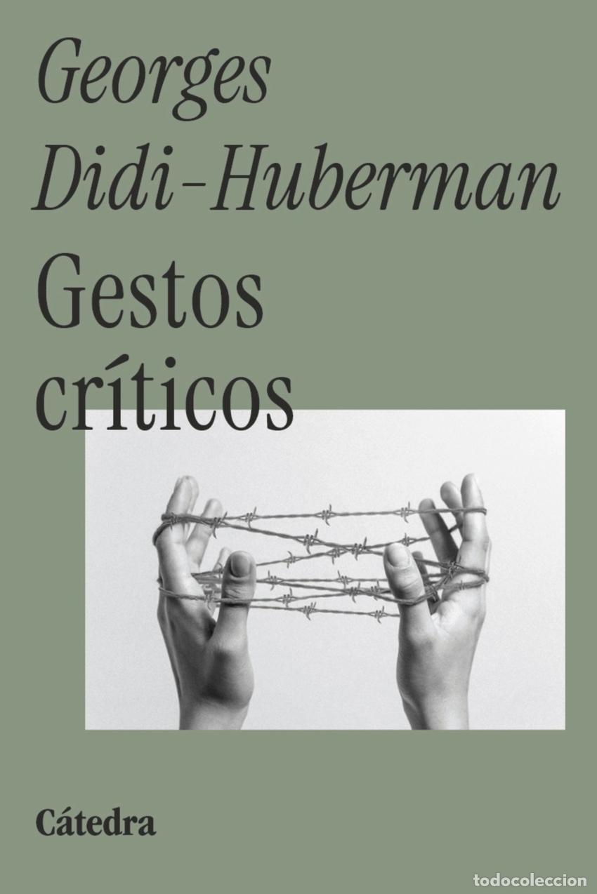 Libros: GESTOS CR&Iacute;TICOS - DIDI HUBERMAN, GEORGES - Foto 1