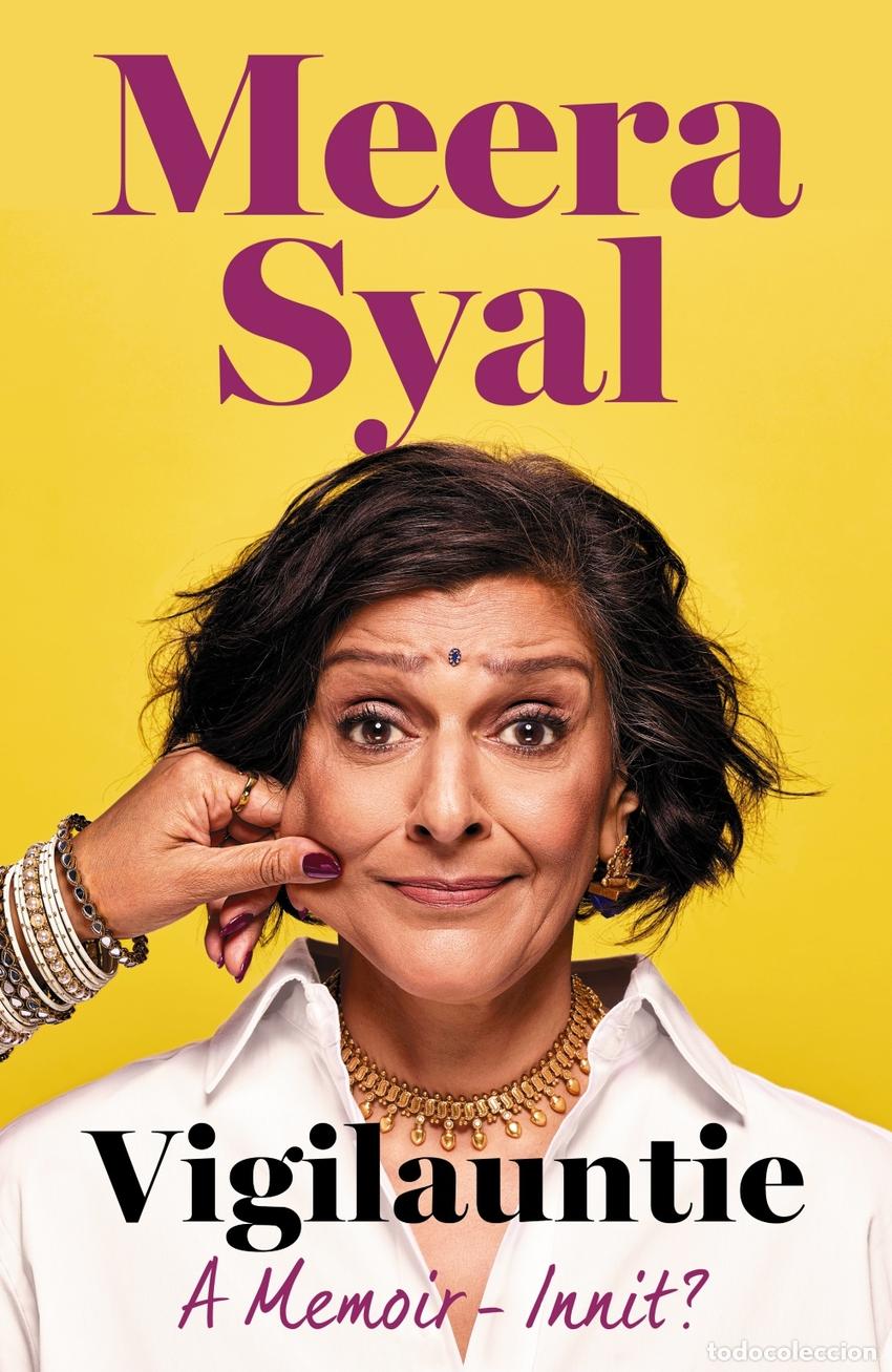 Libros: VIGILAUNTIE - Meera Syal