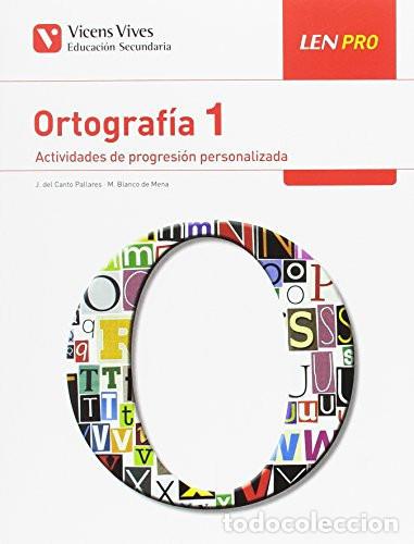 Libros: Ortograf&iacute;a 1 Actividades de progresi&oacute;n personalizada - J. del Canto Pallar&eacute;s, M. Blanco de Mena