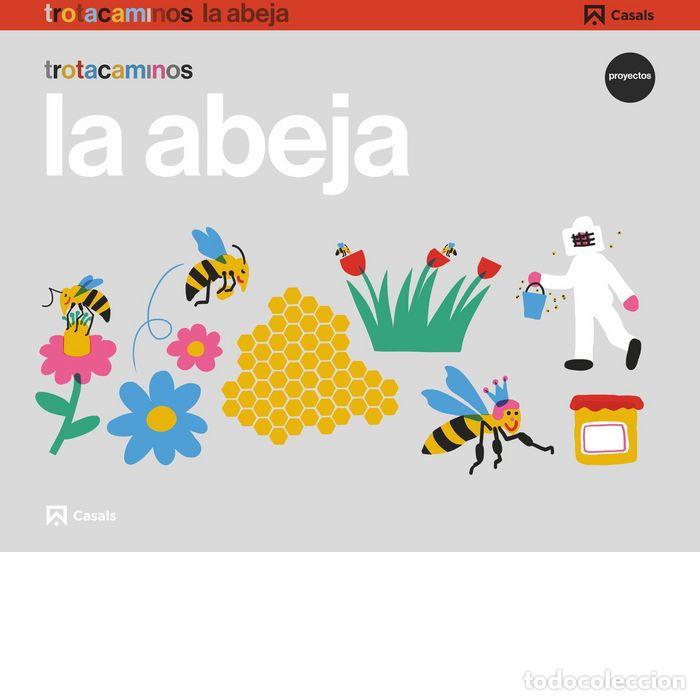 Libros: ABEJA 4A&Ntilde;OS EI 17 TROTACAMINOS - GUILLEN HERN&Aacute;NDEZ, ANA MAR&Iacute;A