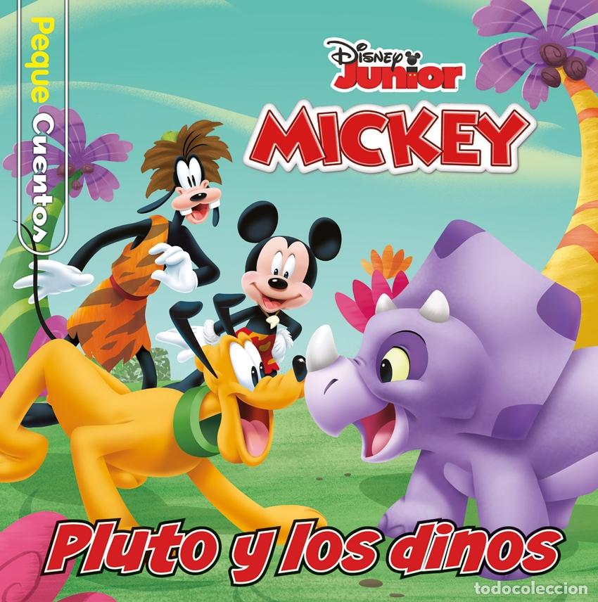 Libros: MICKEY. PLUTO Y LOS DINOS. PEQUECUENTOS - Disney