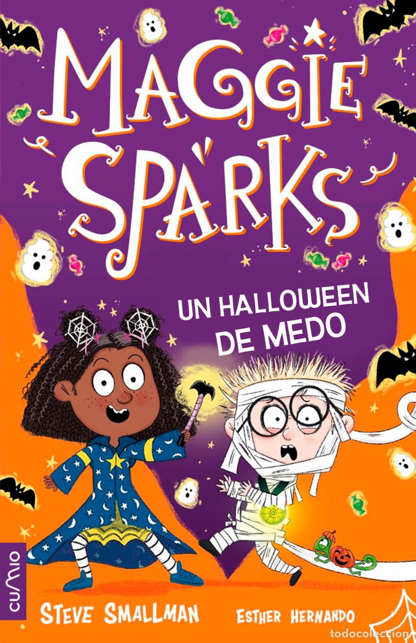 Libros: MAGGIE SPARKS-UN HALLOWEEN DE MEDO (VOL.7) - Smallman, Steve