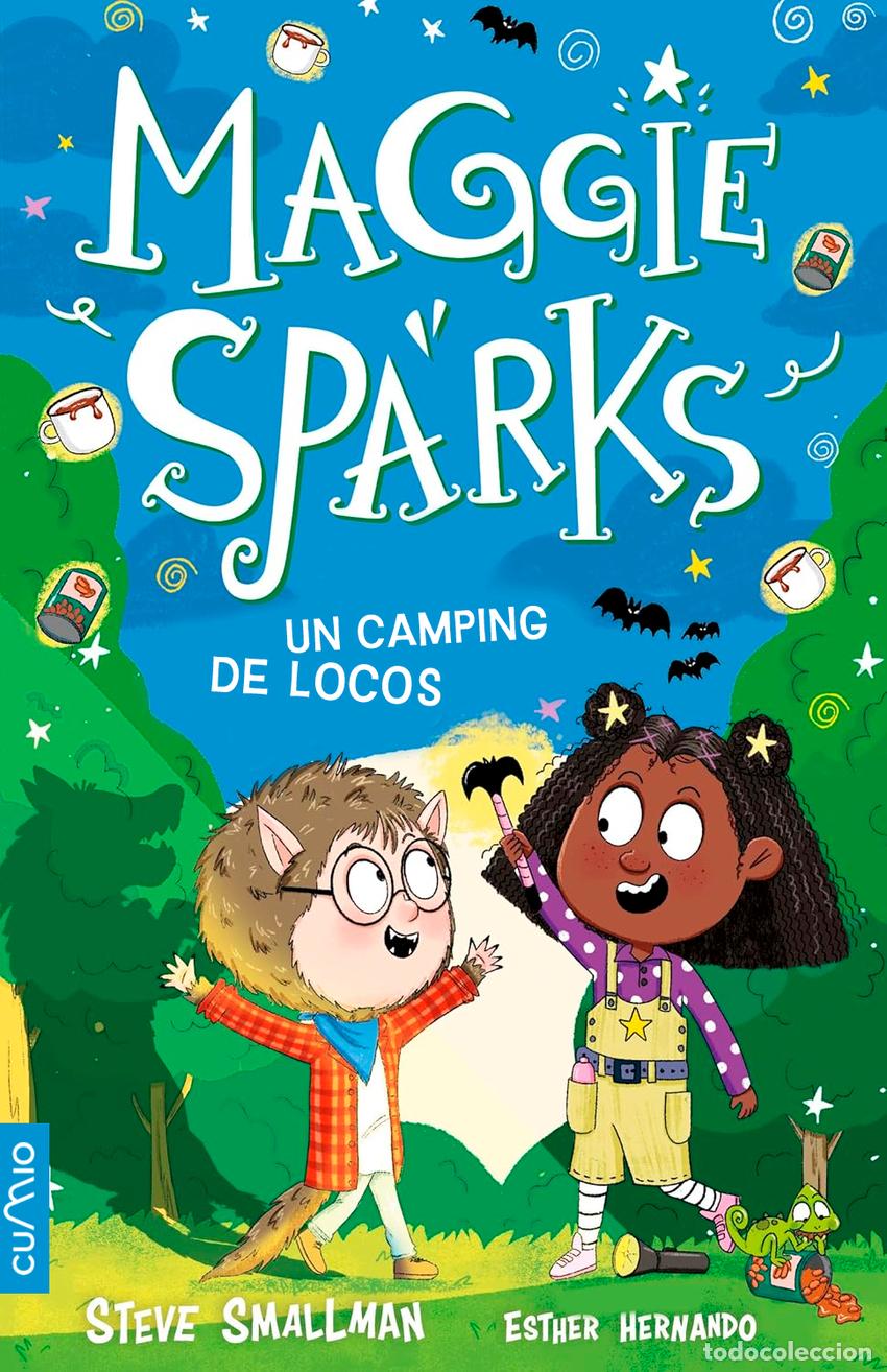 Libros: MAGGIE SPARKS - UN CAMPING DE LOCOS (VOL.8) - Smallman, Steve