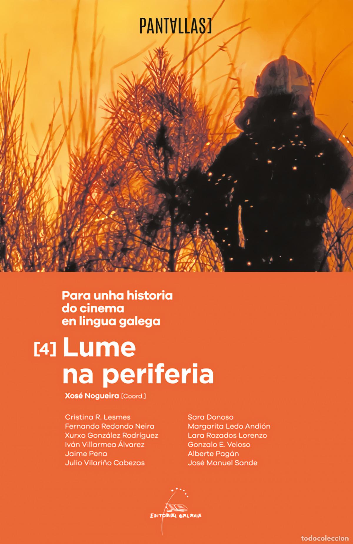 Libros: LUME NA PERIFERIA. PARA UNHA HISTORIA DO CINEMA EN LINGUA G - Varios