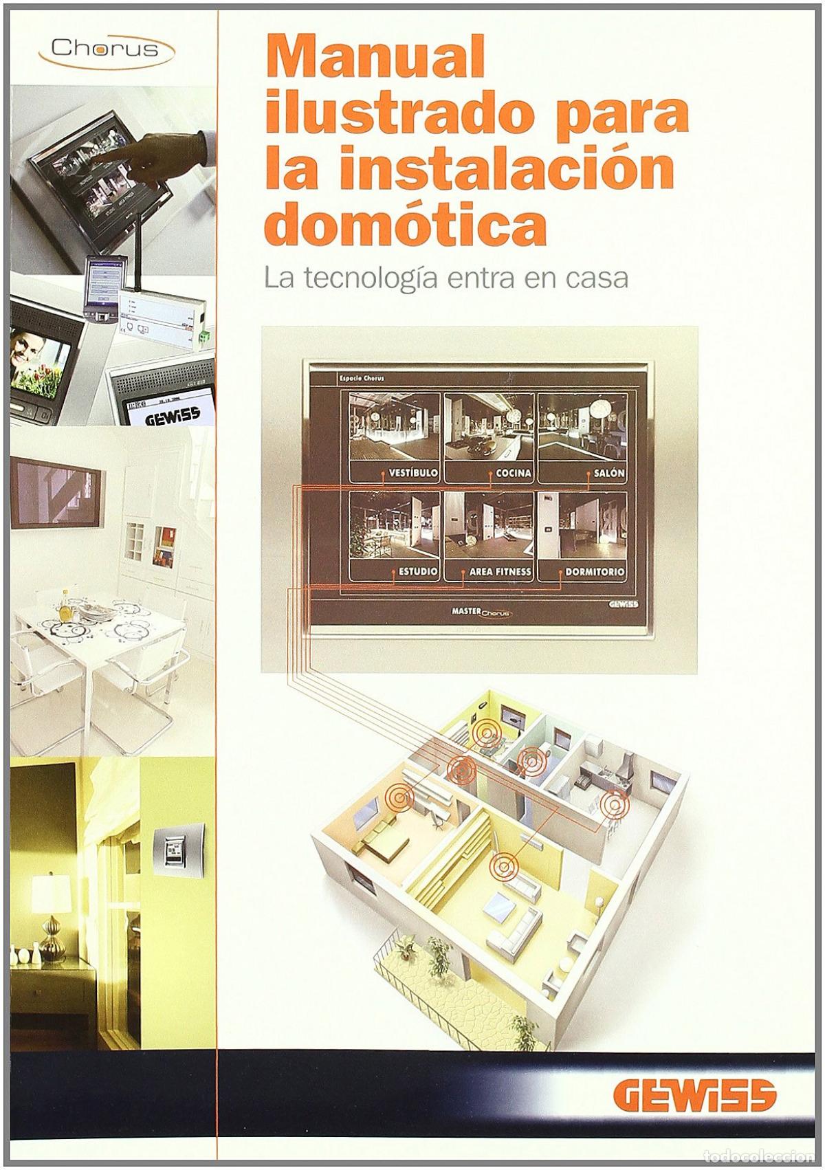 Libros: MANUAL ILUSTRADO PARA LA INSTALACION DOMOTICA - Electricidad, electromagnetismo y magnetismo