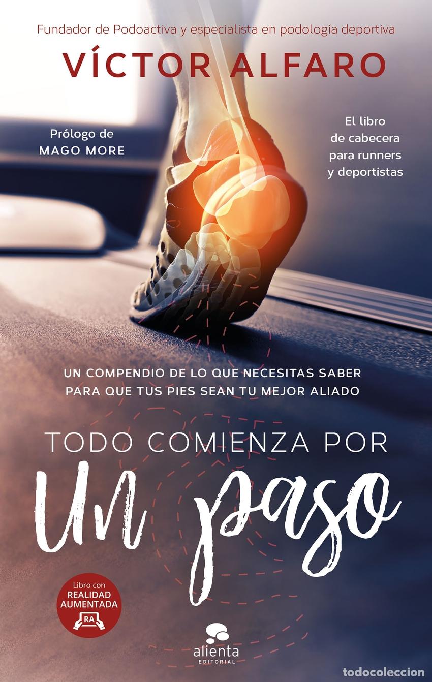 Libros: TODO COMIENZA CON UN PASO - Alfaro Santafe, Victor