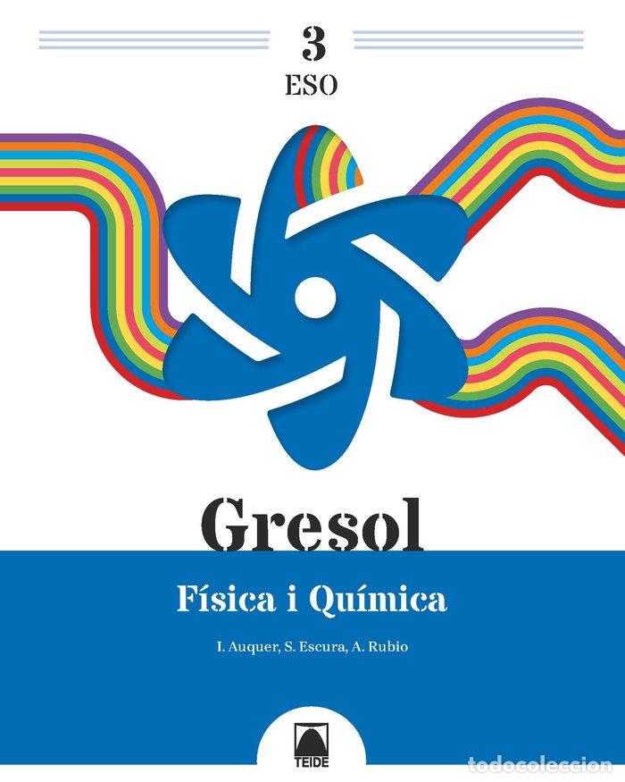 B&uuml;cher: FISICA QUIMICA 3&ordm;ESO 22 CATALU&Ntilde;A GRESOL 3 REC - AA.VV