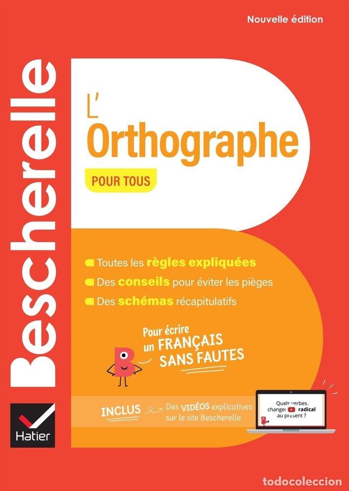 Livres: BESCHERELLE ORTHOGRAPHE ED24 - AA.VV