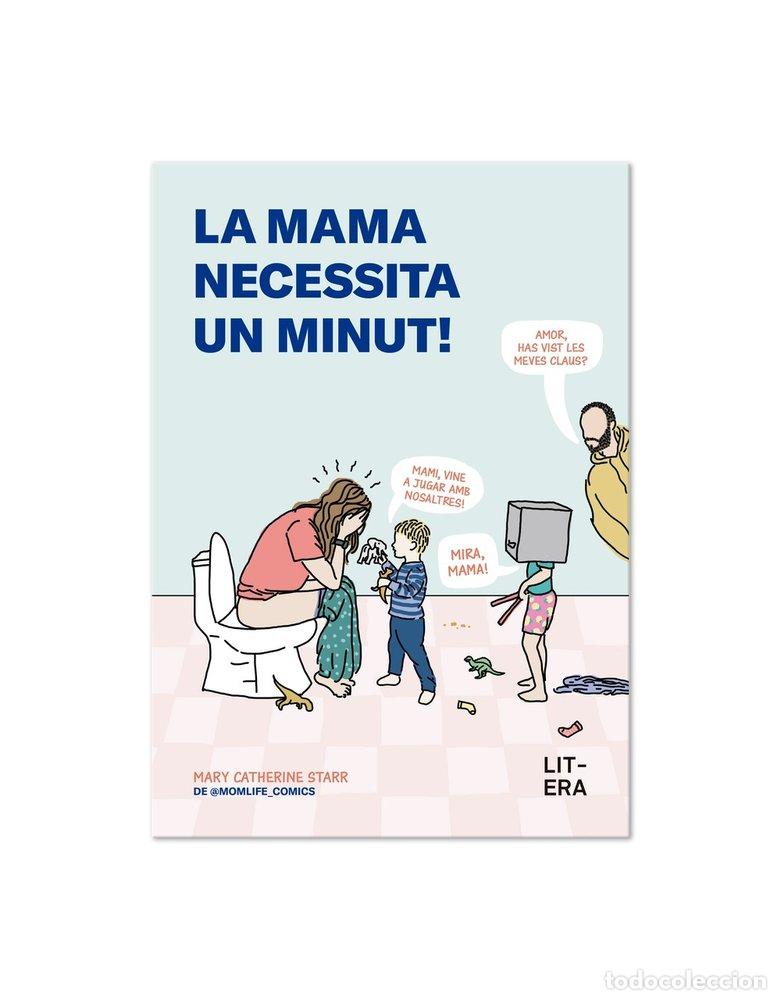 Livres: LA MAMA NECESSITA UN MINUT - STARR, MARY CATHERINE